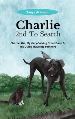 Charlie 2nd To Search - Charlie, the Mystery-Solving Great Dane &amp; His Quick Traveling Partners, #2