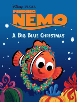 Finding Nemo: A Big Blue Christmas