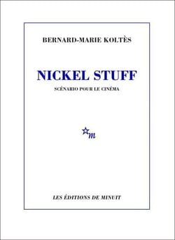 Nickel Stuff - Scénario pour le cinéma