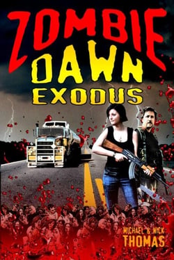 Zombie Dawn Exodus (Zombie Dawn Trilogy, book 2) - Zombie Dawn Trilogy, #2