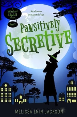 Pawsitively Secretive - A Witch of Edgehill Mystery, #3