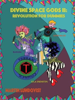 Divine Space Gods II: Revolution for Dummies - Divine Space Gods, #2