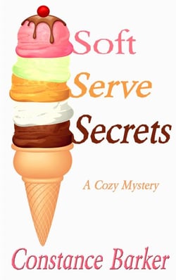 Soft Serve Secrets - Caesar's Creek Cozy Mystery Series, #3