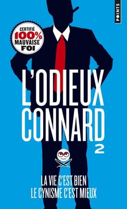 La Vie c'est bien, le cynisme c'est mieux