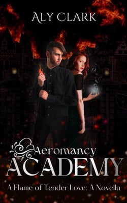 A Flame of Tender Love - Aeromancy Academy, #0.5