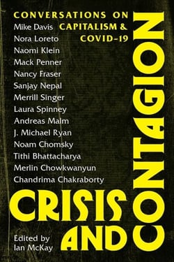 Crisis and Contagion - Conversations on Capitalism and Covid-19