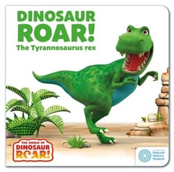Dinosaur Roar! The Tyrannosaurus Rex: Book 1 - Book 1