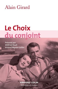 Le Choix du conjoint - Une enquête psycho-sociologique en France