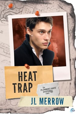 Heat Trap - The Plumber's Mate Mysteries, #3
