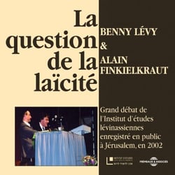 La question de la laïcité - Grand débat de l'Institut d'études lévinassiennes, Jerusalem 2002