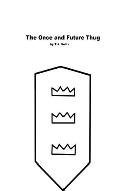 The Once and Future Thug