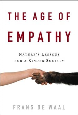 The Age of Empathy - Nature's Lessons for a Kinder Society