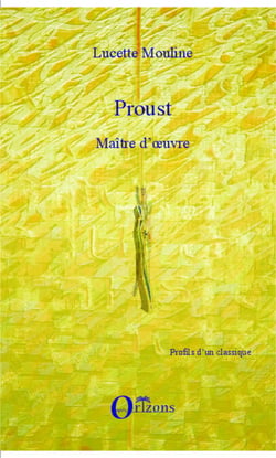 Proust - Maître d'oeuvre