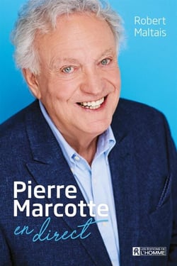 Pierre Marcotte en direct - PIERRE MARCOTTE EN DIRECT [NUM]