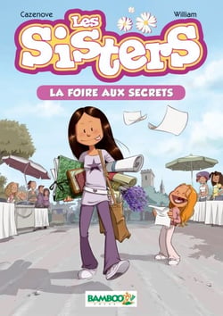 Les Sisters - Tome 7 : La Foire aux secrets