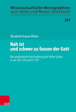 Nah ist und schwer zu fassen der Gott - Die ambivalente Beschreibung der Nähe Gottes in Jer 20,7-18 und Ps 139