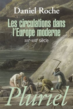 Les circulations dans l'Europe moderne - XVIIe-XVIIIe siècle