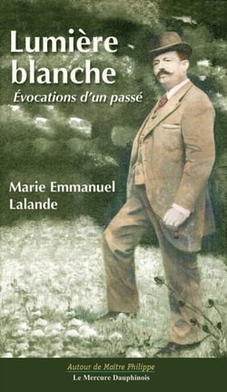 Lumière blanche - Evocations d'un passé