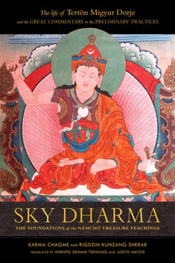 Sky Dharma - The Foundations of the Namchö Treasure Teaching