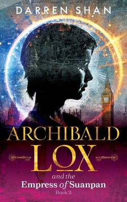 Archibald Lox and the Empress of Suanpan - Archibald Lox, #2