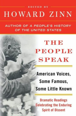 The People Speak - American Voices, Some Famous, Some Little Known