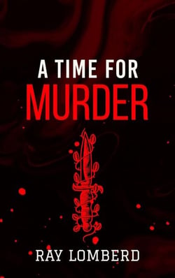 A Time For Murder