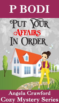 Put Your Affairs In Order - Angela Crawford Cozy Mystery Series, #2