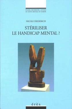 Stériliser le handicap mental ?