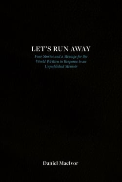 Let's Run Away