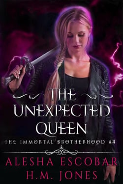 The Unexpected Queen - The Immortal Brotherhood, #4