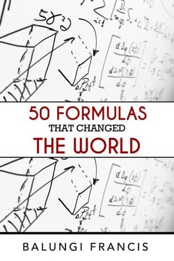 Fifty Formulas that Changed the World - Beyond Einstein, #8