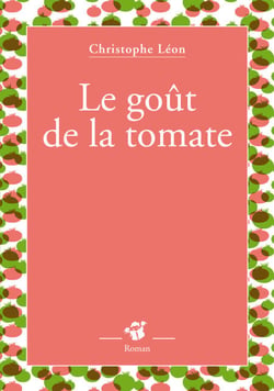 Le goût de la tomate