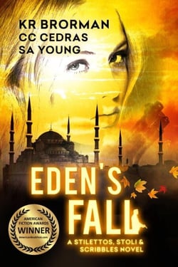 Eden's Fall - Stilettos, Stoli &amp; Scribbles