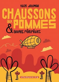 Chaussons aux pommes et autres péripéties
