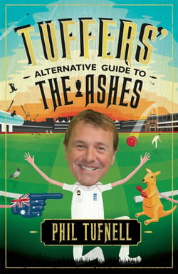 Tuffers' Alternative Guide to the Ashes - Brush up on your cricket knowledge for the 2017-18 Ashes