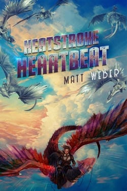 Heatstroke Heartbeat - Streets of Flame Quartet, #3