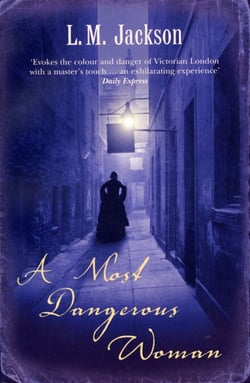 A Most Dangerous Woman - (Sarah Tanner 1)