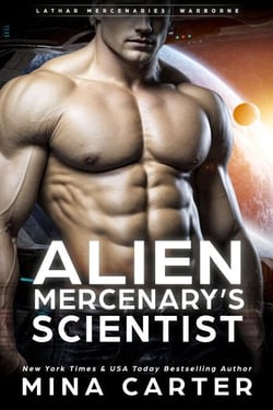 Alien Mercenary's Scientist - Lathar Mercenaries: Warborne, #6