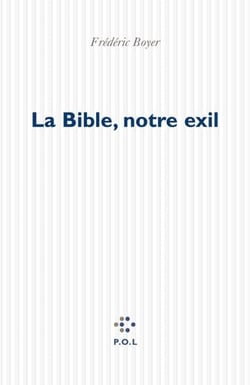 La Bible, notre exil