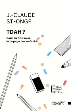 TDAH? - Pour en finir avec le dopage des enfants