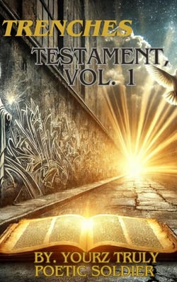 Trenches Testament, Vol. 1