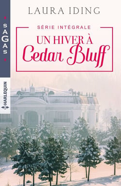 Un hiver à Cedar Bluff - Idylle pour un urgentiste - Naissance sous le gui - Les mariés du Nouvel - Séduction aux urgences