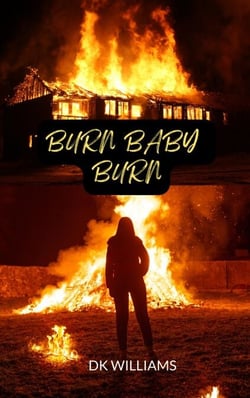 Burn Baby Burn