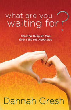 What Are You Waiting For? - The One Thing No One Ever Tells You About Sex
