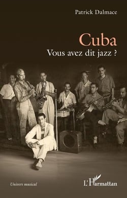 Cuba - Vous avez dit jazz ?
