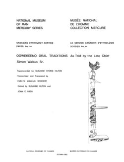 Oowekeeno oral traditions as told by the Late Chief Simon Walkus, Sr.