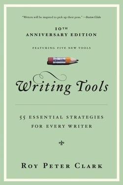 Writing Tools - 55 Essential Strategies for Every Writer