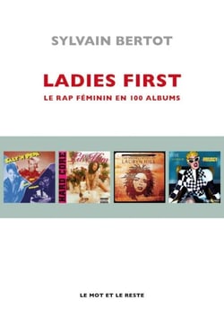 Ladies First - Une anthologie du rap au féminin