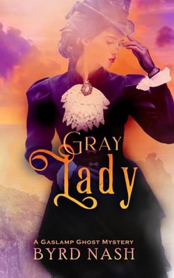 Gray Lady - Madame Chalamet Ghost Mysteries, #4