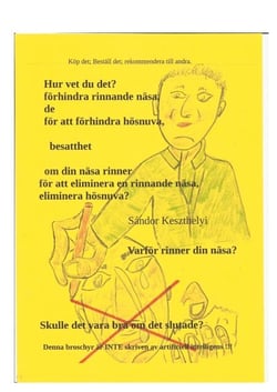 hur vet du det fförhindra rinnande näsa - för att eliminera en rinnande näsa